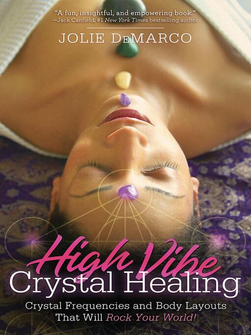 Title details for High-Vibe Crystal Healing by Jolie DeMarco - Available
